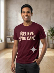 Believe You Can T-shirt